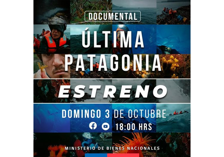 Annonce de projection du film documentaire Ultima Patagonia par le Ministère des Biens Nationaux, le 03 octobre 2021 à Santiago et Magallanes